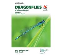 Dave Smallshire Andy S Dragonflies of Britain and Ireland. Fifth Edi (Tascabile)