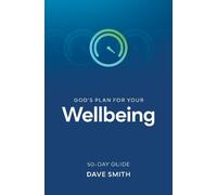 Dave Smith God's Plan for Your Wellbeing (Tascabile)