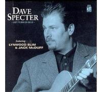 Dave Specter Left Turn On Blue: Featuring Lynwood Slim & Jack McDuff (CD) Album