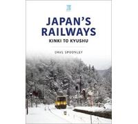 Dave Spoonley Japan's Railways (Tascabile) World Railways Series