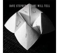 Dave Stephens - Dave Stephens - Time Will Tell (2010)