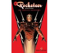 Dave Stevens The Rocketeer: The Complete Adventures Deluxe Ed (Copertina rigida)
