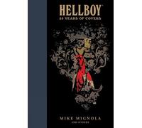 Dave Stewart Hellboy: 25 Years of Covers (Copertina rigida)