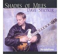 Dave Stryker Shades Of Miles (CD) Album