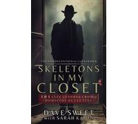Dave Sweet Sarah Kades Skeletons in my Closet (Copertina rigida)