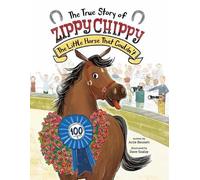Dave Szalay Art The True Story of Zippy Chippy the Little Hor (Copertina rigida)