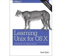 Dave Taylor Learning Unix for OS X, 2e (Tascabile)