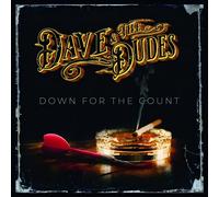 Dave & the Dudes Down for the Count (Vinyl LP)