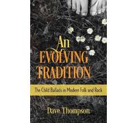 Dave Thompson An Evolving Tradition (Copertina rigida)