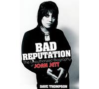 Dave Thompson Bad Reputation (Tascabile)