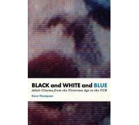 Dave Thompson Black And White And Blue (Tascabile)