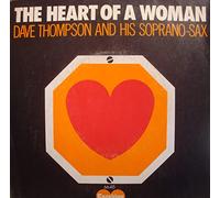 Dave Thompson - DAVE THOMPSON AND HIS SOPRANO-SAX the heart of a woman/love is unknown SP VG++
