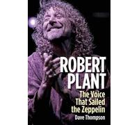 Dave Thompson Robert Plant (Copertina rigida)