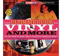 Dave Thompson The Ultimate Guide to Vinyl and More (Tascabile)