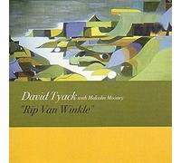 Dave Tyack & Malcolm Mooney - Rip Van Winkle