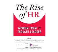 Dave Ulrich Gphr William a Schiemann Sphr Libby Sarta The Rise of HR (Tascabile)