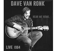 Dave Van Ronk Hear Me Howl Live 1964 (CD) Album