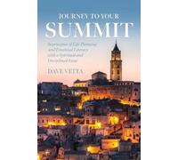Dave Vetta Journey to Your Summit (Tascabile)