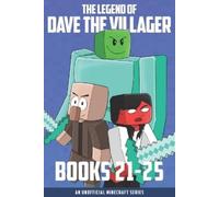 Dave Villager The Legend of Dave the Villager Books 21-25 (Tascabile)
