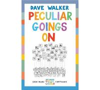 Dave Walker Peculiar Goings On (Tascabile)
