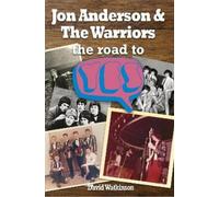 Dave Watkinson Jon Anderson and The Warriors (Tascabile)