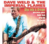 Dave Weld and The Imperial Flames Slip Into a Dream (CD) Album