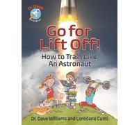 Dave Williams Loredana Cunti Go For Liftoff (Copertina rigida)