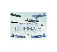Dave Windle Martin Vought F4 Corsair: Carrier and Land-based (Copertina rigida)