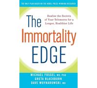 Dave Woynarowski Michael Fossel Greta Blackburn The Immortality Edge (Tascabile)