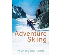 Dave Wynne-Jones Adventure Skiing (Tascabile)