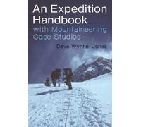 Dave Wynne-Jones An Expedition Handbook (Tascabile)