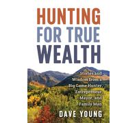 Dave Young Hunting for True Wealth (Copertina rigida)