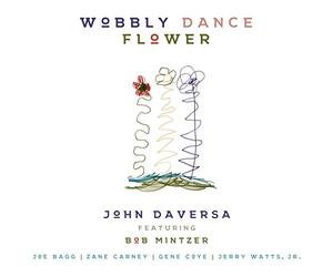 Daversa John, Mintzer Bob - Wobby Dance Flower