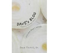 Dave's Blog | There's Always More: Volume One | 2020