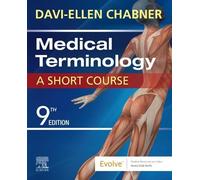 Davi-Ellen Chabner Medical Terminology: A Short Course (Tascabile)