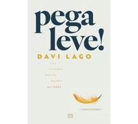 Davi Lago Pega leve Seus problemas não são maiores que Deus (Tascabile)