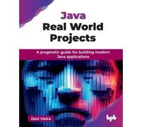 Davi Vieira Java Real World Projects (Tascabile)