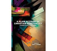 David A Ackerman A Plain Account of Christian Spirituality (Tascabile)