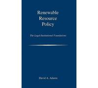 David A. Adams Renewable Resource Policy (Tascabile)