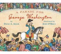 David A. Adler A Parade for George Washington (Tascabile)