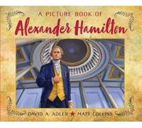David A. Adler A Picture Book of Alexander Hamilton (Copertina rigida)