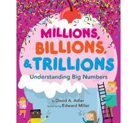 David A. Adler Millions, Billions, & Trillions (Copertina rigida)
