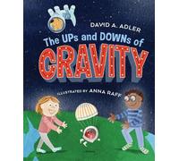 David A. Adler The Ups and Downs of Gravity (Copertina rigida)