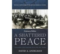 David A Andelman A Shattered Peace (Tascabile)