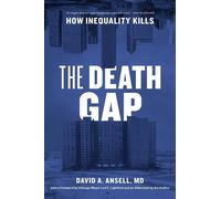 David A. Ansell, MD The Death Gap (Tascabile)
