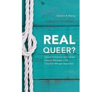 David A. B. Murray Real Queer? (Copertina rigida)