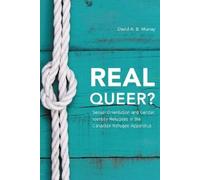 David A. B. Murray Real Queer? (Tascabile)