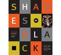 David A. Bailey Shades of Black (Copertina rigida)