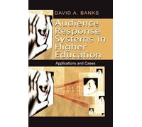 David A. Banks Audience Response Systems in Higher Education (Copertina rigida)