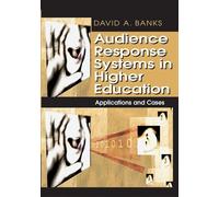 David A. Banks Audience Response Systems in Higher Education (Copertina rigida)